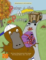 Peter & the Peculiar Package: Book 2 of the Adventures in Articulation Series B0GQGSHJV8 Book Cover