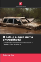 O solo e a água numa encruzilhada (Portuguese Edition) 6630262859 Book Cover