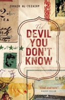 The Devil You Don't Know: Going Back to Iraq 0863566499 Book Cover