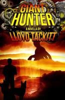 Giant Hunter (A Distant Eden Book 7) 1503078361 Book Cover