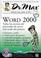 Word 2000 con CD-ROM: Dr. Max, en Espanol / Spanish (Dr. Max : Biblioteca Total De La Computacion, Volumen 7) (Spanish Edition) 9685347271 Book Cover