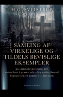 Samling af virkelige og tildels bevislige eksempler p? skind?de personer, der enten f?rst i graven selv eller endnu f?rend begravelsen er kommet til l null Book Cover