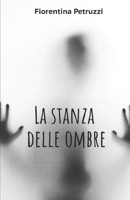 La stanza delle ombre (Italian Edition) B0DVLM12VN Book Cover
