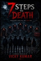 Seven Steps To Death: The Curse Of Gates B0FGW918SK Book Cover