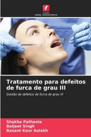 Tratamento para defeitos de furca de grau III (Portuguese Edition) 6207971701 Book Cover