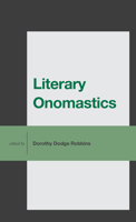 Literary Onomastics 1666905925 Book Cover