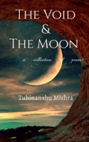 The Void and The Moon B09SZ6QP87 Book Cover