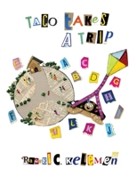 Taco Takes a Trip B0G5TR7SGY Book Cover