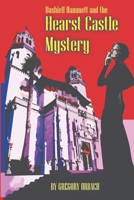 Dashiell Hammett and the Hearst Castle Mystery 099072946X Book Cover