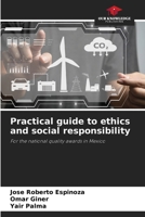 Practical guide to ethics and social responsibility 6206949966 Book Cover