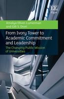 From Ivory Tower to Academic Commitment and Leadership: The Changing Public Mission of Universities 1781000336 Book Cover