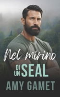 Nel Mirino Di Un SEAL (HERO Force (Edizione Italiana)) (Italian Edition) 8835475074 Book Cover