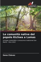 Le comunità native del popolo Kichwa a Lamas (Italian Edition) 6207729897 Book Cover