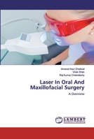 Laser In Oral And Maxillofacial Surgery 6200533695 Book Cover
