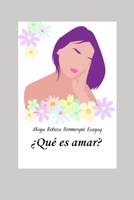 ¿Qué es amar? (Spanish Edition) B08CWG45RY Book Cover