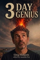 Three Day Genius 1738824578 Book Cover