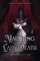 The Haunting of Lady Death 1250367905 Book Cover