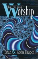 Refreshing Worship 1841011460 Book Cover