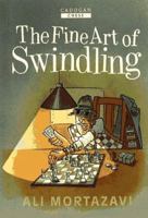 The Fine Art of Swindling 1857441052 Book Cover