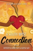 A South-West Connection: An Anthology of Short Stories B0GXRYHGGH Book Cover