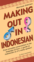 Making out in Indonesian 0804833702 Book Cover