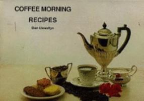 Coffee Morning Recipes 1851220836 Book Cover