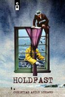Holdfast 1936196743 Book Cover