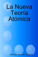 La Nueva Teoria Atomica 1291692274 Book Cover