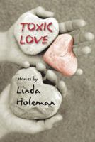 Toxic Love 0887766471 Book Cover