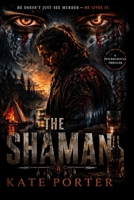 THE SHAMAN B09547SQFY Book Cover