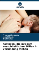 Faktoren, die mit dem ausschlie�lichen Stillen in Verbindung stehen 6205740737 Book Cover