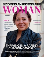 Becoming An Unstoppable Woman Magazine: August 2024 Edition 1964619262 Book Cover