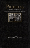 Prierias: The Life and Works of Silvestro Mazzolini Da Prierio (1456-1527) 0822319764 Book Cover