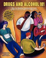 Drugs and Alcohol 101 0578042436 Book Cover