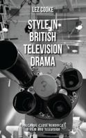 Style in British Television Drama 1137265914 Book Cover