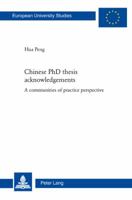 Chinese PhD Thesis Acknowledgements: A Communities of Practice Perspective 3034305672 Book Cover