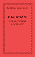 Testament of Cresseid; (Nelson's medieval and Renaissance library) 1107636264 Book Cover