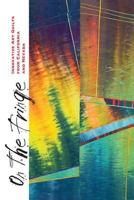 On the Fringe: Innovative Art Quilts from California & Nevada 1530692415 Book Cover