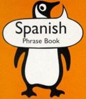 Spanish Phrase Book (Penguin Popular Reference) 0140622721 Book Cover