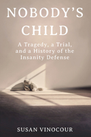 Nobody's Child 0393651924 Book Cover
