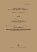 Uber Die Wahre Spezifische Warme Von Eisen, Nickel Und Chrom Bei Hohen Temperaturen: Neue Verfahren Zur Messung Der Wahren Spezifischen Warme Von Metallen Bei Hohen Temperaturen 3322982432 Book Cover