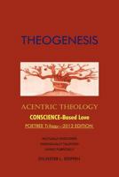 Theogenesis: Acentric Theology 147721321X Book Cover