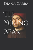 The Young Bear B0BSJ6HV3Y Book Cover