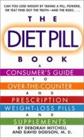 Consumer's Guide to Prescription and Over-the-Counter Weight-Loss Supplements 0312977395 Book Cover