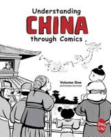 Understanding China through Comics, Volume 1 0983830819 Book Cover