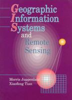 Geographical Information Systems and Remote Sensing 0074703277 Book Cover