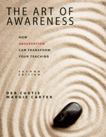 The Art of Awareness: How Observation Can Transform Your Teaching 0131727958 Book Cover