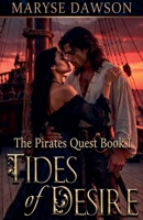 Tides of Desire (Pirates Quest Book 1) B0F8D36T5D Book Cover