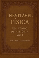 Inevitável Física (Portuguese Edition) B0G547XRJ4 Book Cover