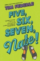 Five, Six, Seven, Nate! 153442914X Book Cover